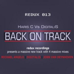 Download track Back On Track (Haris C Bang Bang Mix) Digitalis, Haris C