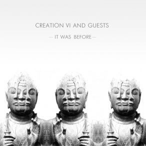 Download track Flight Of Garuda & Creation VI - It Was Before Landing Creation VI