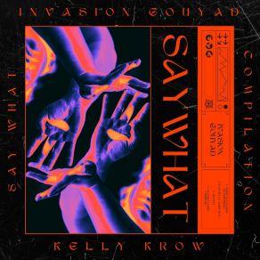 Download track Say What - Gouyad Invasion (Audio Don Sound Enterprises) Kelly KrowAudio Don Sound Enterprises