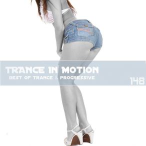 Download track Trance In Motion (Vol. 148) E. S.