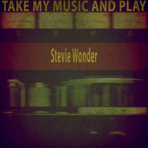 Download track Drown In My Own Tears Stevie Wonder