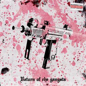 Download track Return Of The Gangsta (Slowed) Zwe1hvndxr