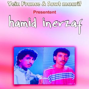 Download track Ahbib Ourigi Win Tamount Hamid Inerzaf