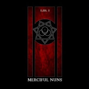 Download track Liber Al Vel Legis (Bonus Track)  Merciful Nuns