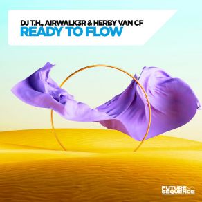 Download track Ready To Flow Herby Van CF