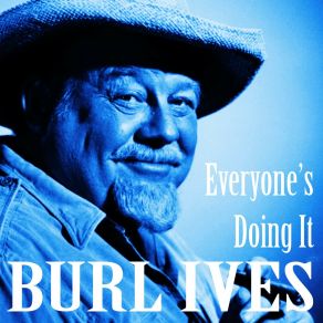 Download track Tit Willow Burl Ives