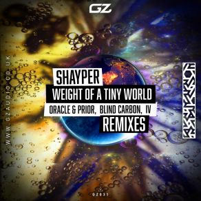 Download track Weight Of A Tiny World (Blind Carbon Remix) ShayperBlind Carbon