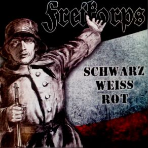 Download track Stoppt Die Roten Freikorps