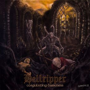 Download track Coagulating Darkness Hellripper