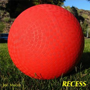 Download track Recess Jon MacekBen Parks