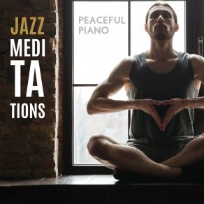 Download track Meditation For Your Soul Relaxation Jazz Music Ensemble
