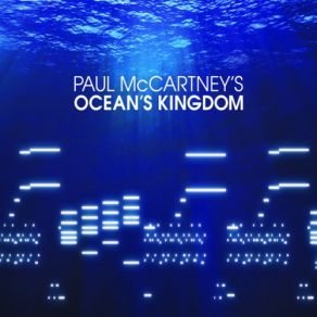 Download track Movement 1 Oceans Kingdom Paul McCartney