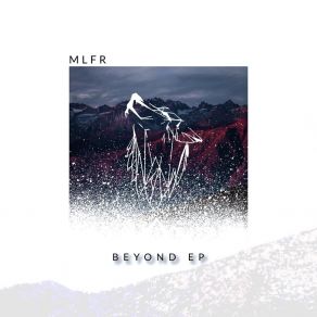 Download track Beyond MLFR