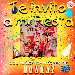 Download track Bailongo De Cumpleaños Los Niños Cantores De Huaraz