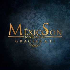 Download track Cóctel De Olvido Mariachi MéxicoSon