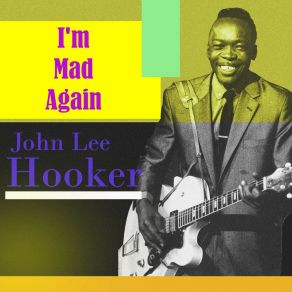 Download track I'm In The Mood John Lee Hooker