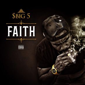 Download track No Faith Big 5