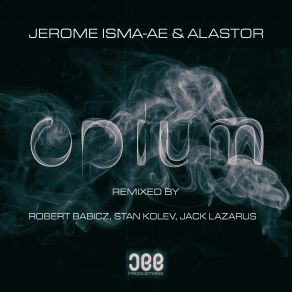 Download track Opium (Stan Kolev Extended Remix) Alastor