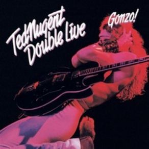 Download track Cat Scratch Fever Ted Nugent