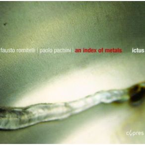 Download track Primo Intermezzo Ictus, Fausto Romitelli, Paolo Pachini