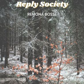 Download track Reply Society Remona Bosse