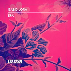 Download track Epa Gabo Lora