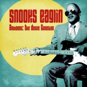 Download track Rock Me, Mama (Remastered) Snooks Eaglin