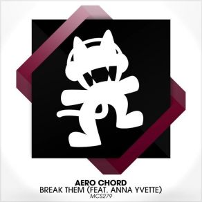 Download track Break Them (Original Mix) Yvette Anna, Aero Chord