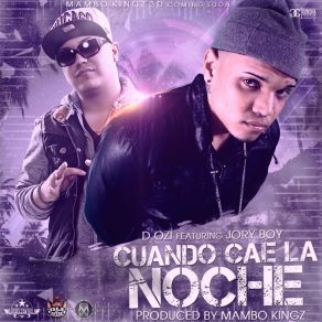 Download track Cuando Cae La Noche Jory, D. OZi