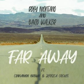 Download track Far Away (Vocal Intro Mix) Jessica Cochis