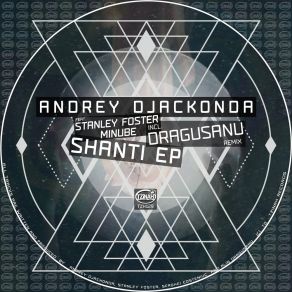 Download track Positive Vibes (Original Mix) Andrey DJackondaStanley Foster