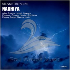 Download track Luneah (Original Mix) Nakhiya