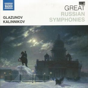 Download track Kalinnikov: Symphony No. 1: IV. Finale: Allegro Moderato National Symphony Orchestra Of Ukraine, Moscow Symphony Orchestra