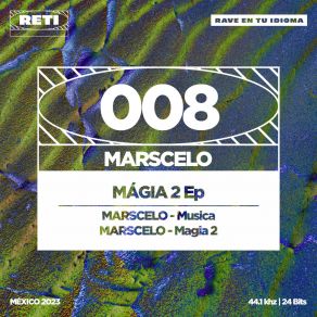 Download track Magia 2 Marscelo