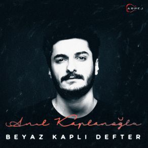 Download track Beyaz Kaplı Defter Anıl Kaplanoğlu