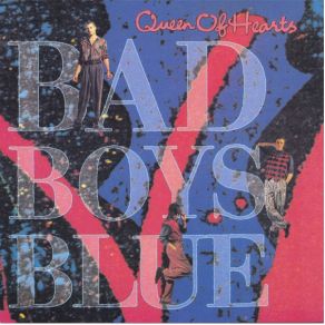 Download track Queen Of Hearts (Dub Mix)  Bad Boys Blue