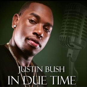 Download track Showoff Justin Bush