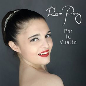 Download track La Canción De Buenos Aires Rocío Pérez