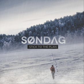 Download track Stick To The Plan Søndag