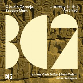 Download track Journey To The Pyramid (Original Mix) Claudio Cornejo, Bastian Mark