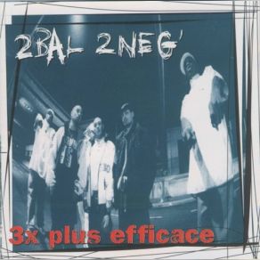 Download track Lascars 2 Bal 2 Neg, Two Bal 2 Neg'