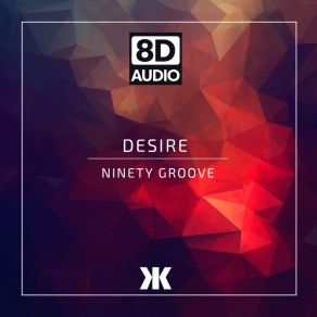 Download track Hasta La Vista (8D Version) Ninety Groove