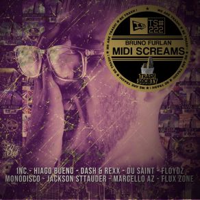 Download track Midi Screams (Hiago Bueno Remix) Bruno FurlanHiago Bueno