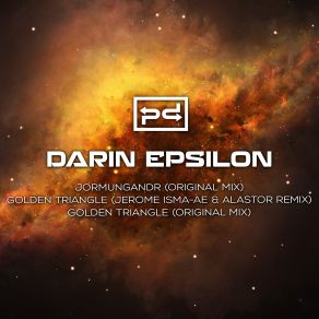 Download track Golden Triangle (Jerome Isma-Ae And Alastor Remix) Darin EpsilonJerome Isma-Ae