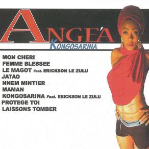 Download track Protège Toi Ange'a Kongosarina