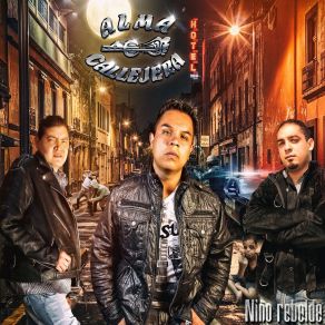 Download track El Inocente Alma Callejera