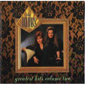 Download track Lore Can Build A Bridge The Judds