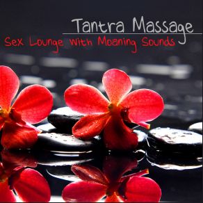 Download track Chillout For Love Tantra Masters