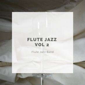 Download track Blues In The Closet Flute Jazz Band