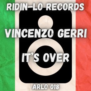 Download track It's Over (Instrumental Mix) VINCENZO GERRI